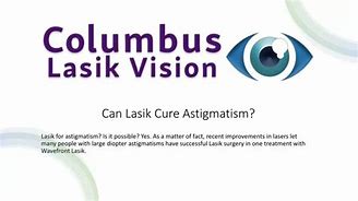 Image result for Lasik Cure Astigmatism