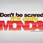 Image result for Monday Motivational Quotes