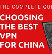 Image result for VPN for China