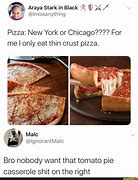 Image result for New York vs Chicago Pizza Memes