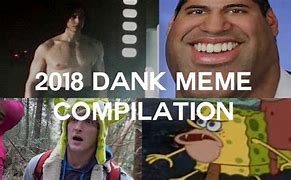 Image result for New Dank Memes 2018