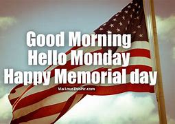 Image result for Happy Monday Memorial Day