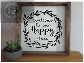 Image result for Welcome to My Happy Place