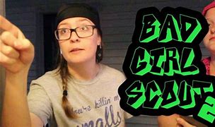 Image result for Bad Girl Scout Camp