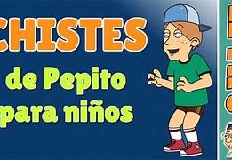 Image result for Pepito Jokes