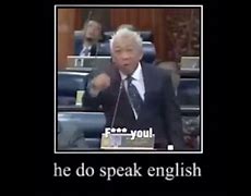 Image result for Can You Speak English Meme