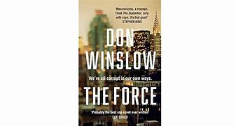 Image result for The Force by Don Winslow