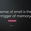 Image result for Quotes About Smell and Attraction
