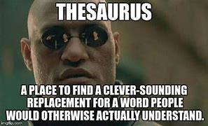Image result for Theasaurus Meme