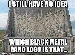 Image result for Death Metal Logo Meme