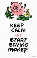 Image result for Keep Calm and Save Money Pink