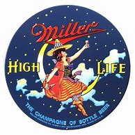 Image result for Miller High Life Poster Girls