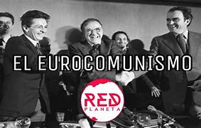Image result for eurocomunismo