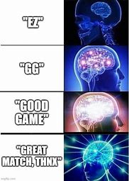 Image result for EZ GG Bro