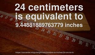 Image result for 24 Centimeters Comparison