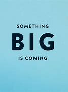 Image result for Coming Soon Ad Hype