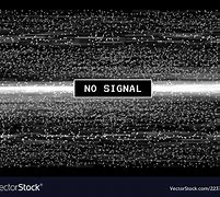 Image result for No Signal Glitch