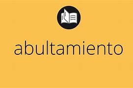 Image result for abuptamiento