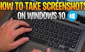 Image result for How Do You Take a Screen Shot From Your Laptop to Real Life