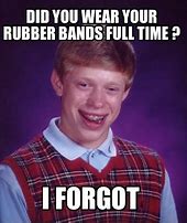 Image result for Rubber Band Meme