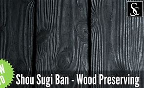 Image result for Shoshugibon Wood Treatment