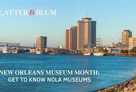 Image result for Nola Museums