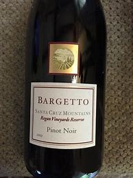 Image result for Bargetto Pinot Noir Devery