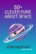 Image result for Outer Space Puns