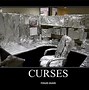 Image result for Shared Cubicle Meme