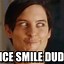Image result for Smile What Face Meme