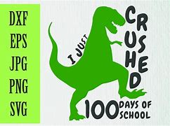 Image result for 100 Days of School Dinosaurs