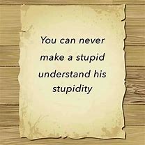Image result for Stupid and Short Phrases