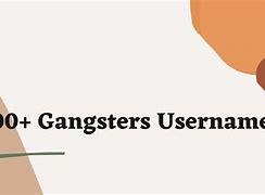 Image result for Gangster Usernames for Instagram