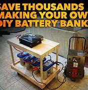 Image result for DIY Battery Bank