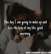 Image result for When You Wake Up Love Poem