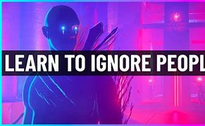 Image result for People Ignoring Others