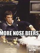 Image result for Nose Beer Meme