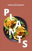 Image result for Plant-Based Meal Ads