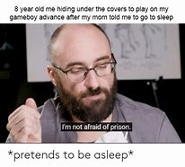 Image result for 8 Year Old Me Pretends to Sleep Meme