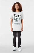 Image result for Don't Touch Me