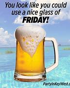 Image result for Friday Beer Funny