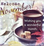Image result for Welcome November Quotes