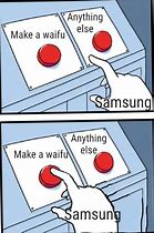 Image result for Samsung Update Meme
