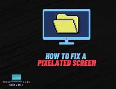 Image result for Pixelated Computer Screen