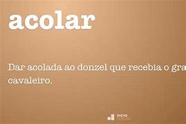 Image result for acolar