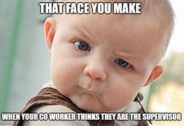 Image result for Baby Work Meme