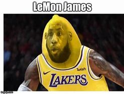 Image result for LeBron James Meme