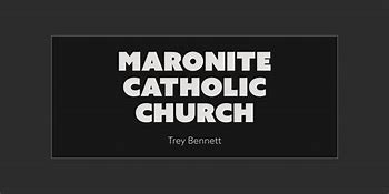 Image result for Maronite Catholic Church