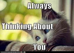 Image result for Thinking of You Meme