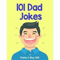 Image result for year old daddy joke books